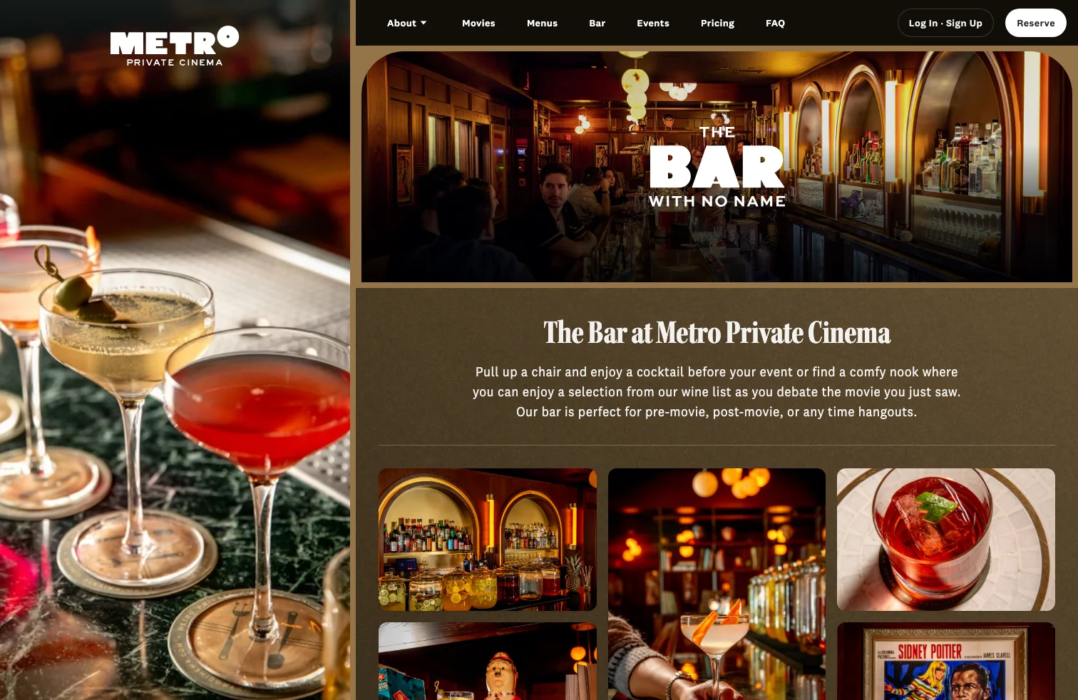 The Bar with No Name — full-bleed photography and a distinct name establish the bar as a destination. Positioned for pre-movie, post-movie, or any-time visits.